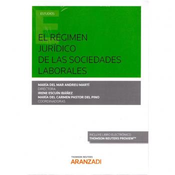 El Régimen Jurídico De Las Sociedades Laborales