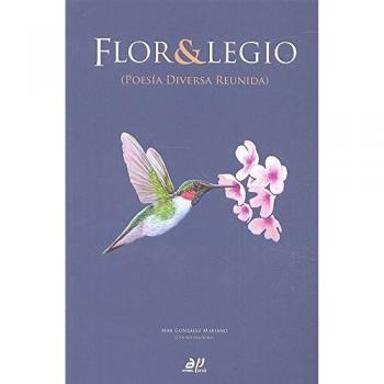 FLOR & LEGIO: POESIA DIVERSA REUNIDA: 1 - Vicente Rodriguez Perez