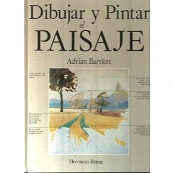 Dibujar y Pintar El Paisaje