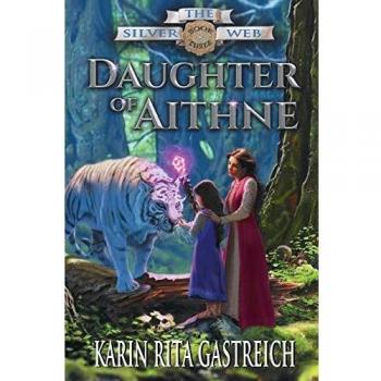 Hija de Aithne (Telaraña Plateada, Libro 3)