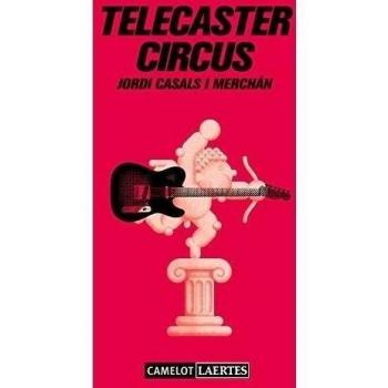 Telecaster Circus: 32