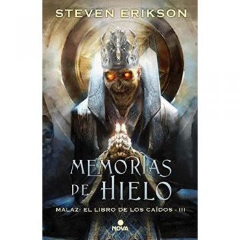 Memorias de hielo - Steven Erikson