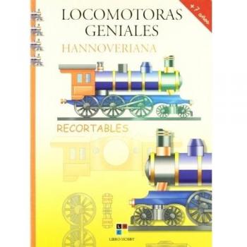 Locomotoras geniales - hannoveriana - recortables