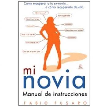 Mi novia, manual de instrucciones