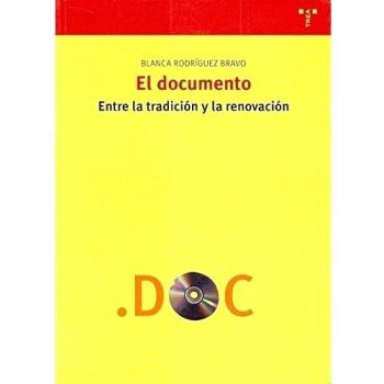 El documento: entre la tradición y la renovación: 67