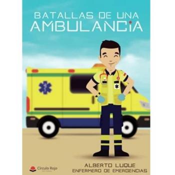 Batallas de una ambulancia: Enfermero de emergencias
