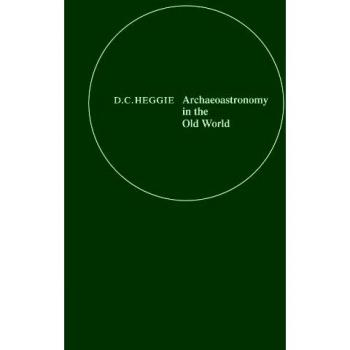Arqueoastronomía en el Viejo Mundo - Heggie, D. C