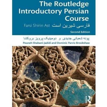 Routledge Introductory Persian Course by Pouneh Shabani-Jadidi
