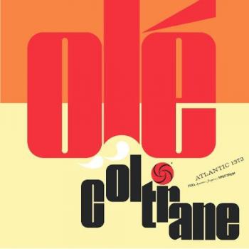 Jazz Album: Ole Coltrane - Classic Jazz Masterpiece