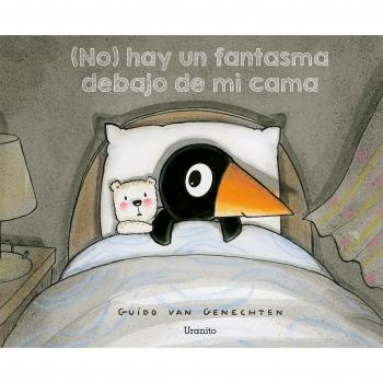 (No) hay un fantasma debajo de mi cama (Album ilustrado) - VAN GENECHTEN, GUIDO