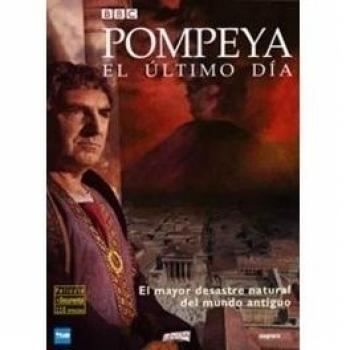 Pompeya El Ultimo Dia [DVD]