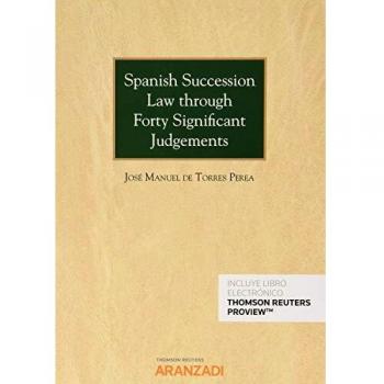 Spanish Succession Law through Forty Significant Judgements