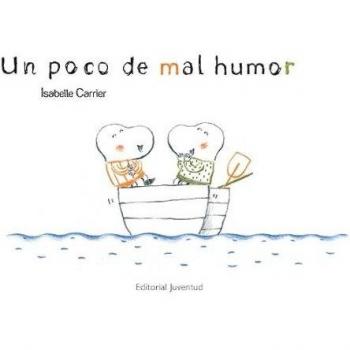 Un poco de mal humor