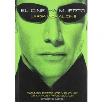 El cine ha muerto, larga vida al cine