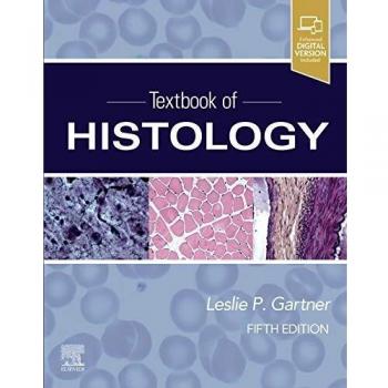 Textbook of Histology, 5e