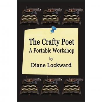 The Crafty Poet: Portable Poetry Workshop for Creative Writing