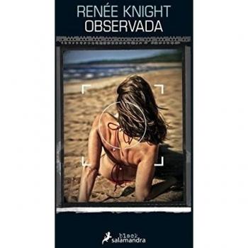 OBSERVADA - Renée Knight
