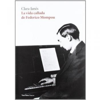 VIDA CALLADA DE FEDERICO MOMPOU, LA: 8