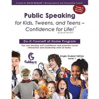 Habilidades de Oratoria para Niños, Adolescentes y Pre-Adolescentes - ¡Confianza para la Vida!