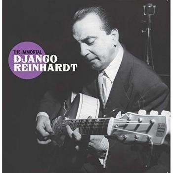 The Immortal Django Reinhardt