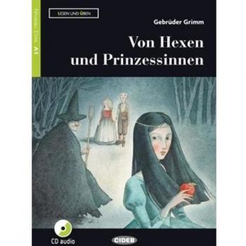 VON HEXEN UND PRINZESSINNEN: Von Hexen und Prinzessinnen + CD + App + DeA LINK