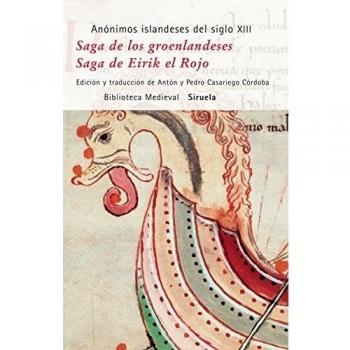 Saga De Los Groenlandeses Saga De Eirik El Rojo Editorial Siruela