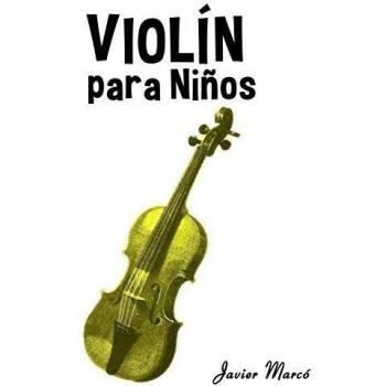 Violín para Niños: Música Clásica, Villancicos de Navidad, Canciones Infantiles, Tradicionales y Folclóricas!