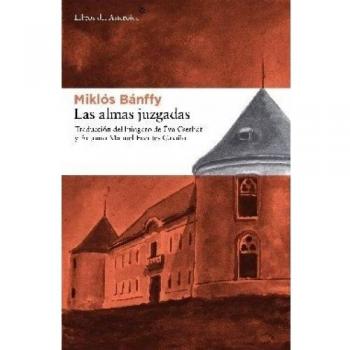 Almas Juzgadas,Las - Banffy Miklos