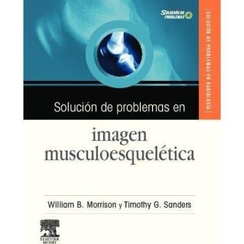 Solución de problemas en imagen musculoesquelética + CD-ROM