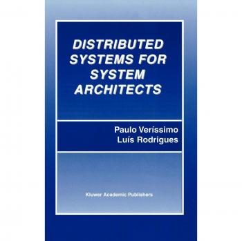 Distributed Systems for System Architects: Advances in Distributed Computing and Middleware