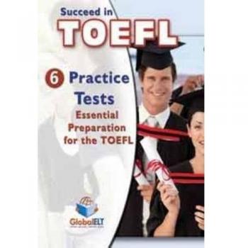 Succeed In Toefl 6 Practice Tests Tb