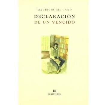 Declaracion De Un Vencido