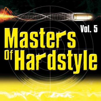 Masters of Hardstyle, Volume 5 (2 CD Set)