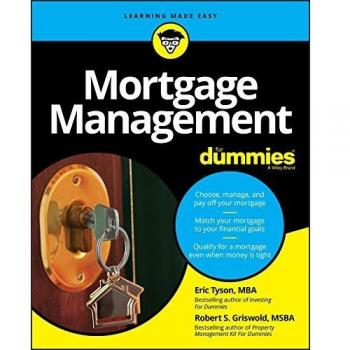 Mortgage Management For Dummies