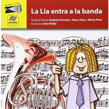 Lia entra a la banda, La