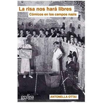 La Risa Nos hará Libres: Cómicos en los campos nazis: 140