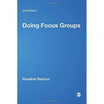 Doing Focus Groups