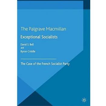 Exceptional Socialists: The Case of the French Socialist Party