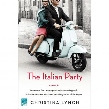 Italian Party: A Novel by Christina Lynch