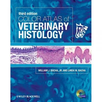 Color Atlas of Veterinary Histology