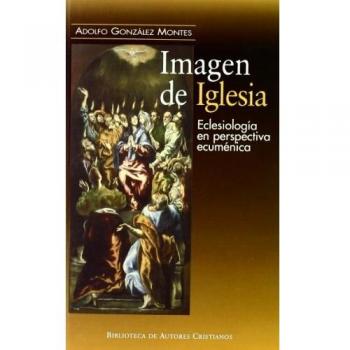 Imagen De Iglesia. Eclesiologia En Persp: Eclesiología en perspectiva ecuménica: 676