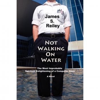 No Caminando sobre Agua - Edición en Tapa Blanda de James S. Reiley