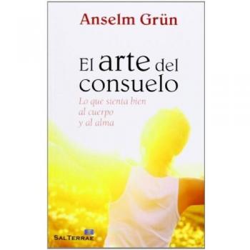 Arte Del Consuelo: Lo que sienta bien al cuerpo y al alma: 315