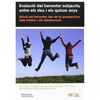 Evolució del benestar subjectiu entre els deu i els quinze anys: Estudi del benestar des de la perspectiva dels infants i els adolescents: 1.1