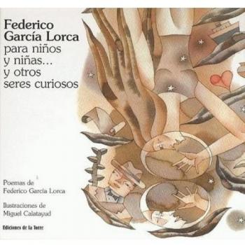 Federico García Lorca para niños y niñas... y otros seres curiosos: 3