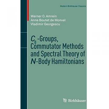 C0-Groups, Commutator Methods and Spectral Theory of N-Body Hamiltonians