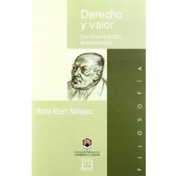 Derecho y valor: Una filosofía jurídica fenomenológica