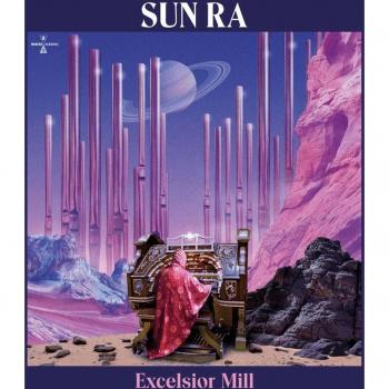 Excelsior Mill - CD de Sun Ra, álbum de jazz experimental con influencias del free jazz, incluye composiciones innovadoras y arreglos complejos, formato CD