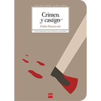 Crimen y castigo - DOSTOYEVSKI, FIODOR MIJAILOVICH