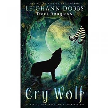 Lobo Gritón (Misterio Paranormal Acogedor de Plata Hueca, Vol. 4)